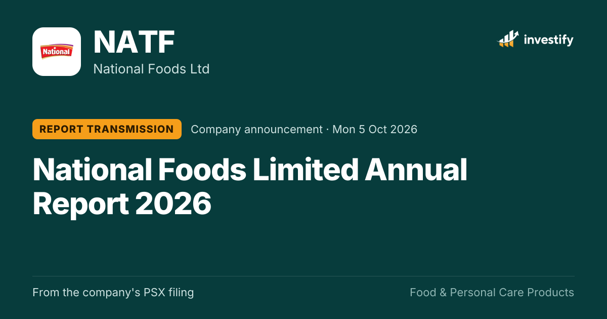 NATF Report Transmission: National Foods Limited Annual Report 2026 ...